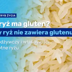 Czy ryż ma gluten? Odkryj, dlaczego jest bezpieczny dla Ciebie